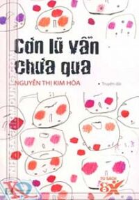 Cơn Lũ Vẫn Chưa Qua