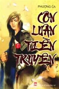 Côn luân tiền truyện (trọn bộ 7 tập) - Phượng Ca