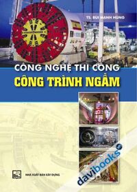 Công nghệ thi công công trình ngầm