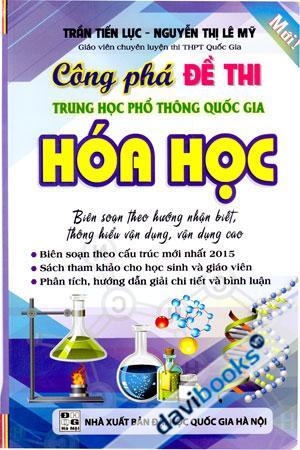 Công phá đề thi trung học phổ thông quốc gia hóa học