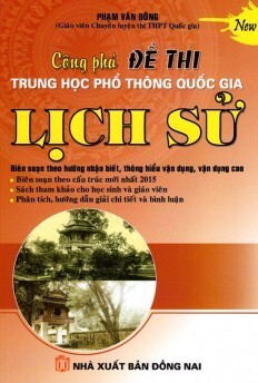 Công phá đề thi trung học phổ thông quốc gia môn lịch sử