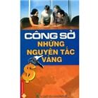 Công sở: Những nguyên tắc vàng - Nhiều tác giả