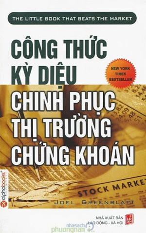 Công thức kỳ diệu chinh phục thị trường chứng khoán - Joel Greenblatt