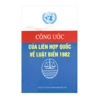 Công Ước Của Liên Hợp Quốc Về Luật Biển 1982