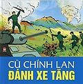 Cù Chính Lan đánh xe tăng