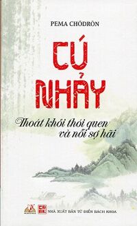 Cú nhảy - Thoát khỏi thói quen và nỗi sợ hãi