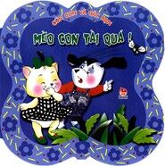 Cún con và các bạn - Mèo con tài quá!