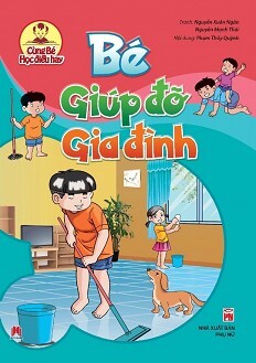 Cùng Bé Học Điều Hay - Bé Giúp Đỡ Gia Đình