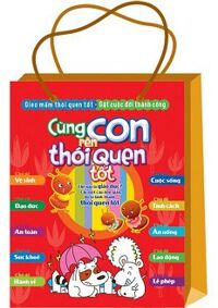 Cùng con rèn thói quen tốt - Túi 10 cuốn