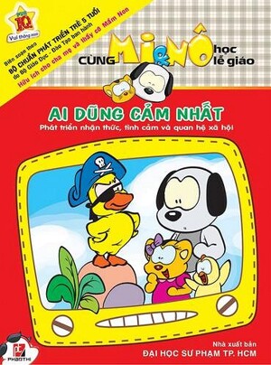 Cùng Mi & Nô Học Lễ Giáo: Ai Dũng Cảm Nhất