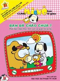 cùng mi & nô học lễ giáo bạn đã chào chưa