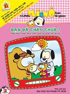 cùng mi & nô học lễ giáo bạn đã chào chưa