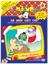 Cùng Mi & Nô Học Lễ Giáo - Merry Christmas: Gà Nhíp Viết Thư