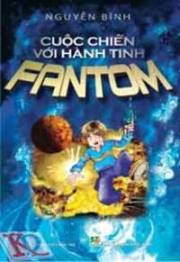 Cuộc chiến với hành tinh Fantom