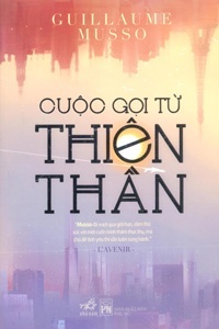 Cuộc gọi từ thiên thần - Guillaume Musso