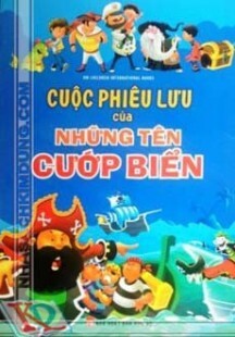 Cuộc Phiêu Lưu Của Những Tên Cướp Biển