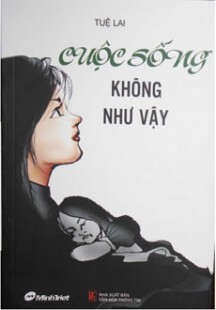 Cuộc sống không như vậy