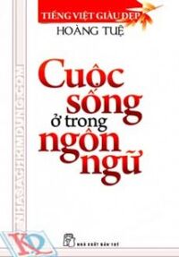 Cuộc sống ở trong ngôn ngữ