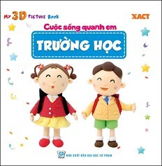 Cuộc Sống Quanh Em - Trường Học