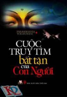 Cuộc truy tìm bất tận của con người