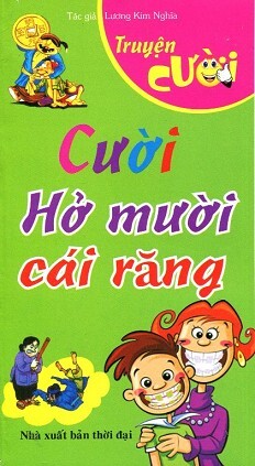 Cười Hở Mười Cái Răng