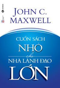 Cuốn sách nhỏ cho nhà lãnh đạo lớn