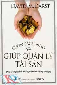 Cuốn Sách Nhỏ Giúp Quản Lý Tài Sản