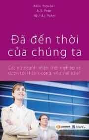 Đã đến thời của chúng ta