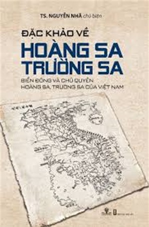 Đặc Khảo về Hoàng Sa - Trường Sa