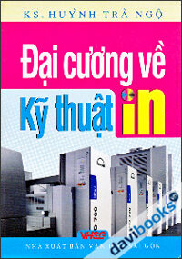 Đại cương về kỹ thuật in