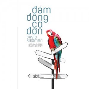 Đám đông cô đơn - David Riesman