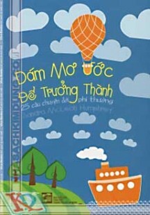 Dám Mơ Ước Để Trưởng Thành