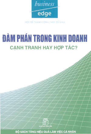 Đàm phán trong kinh doanh - cạnh tranh hay hợp tác.