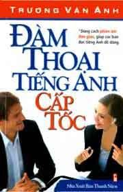 Đàm Thoại Tiếng Anh Cấp Tốc