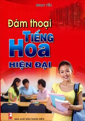 Đàm Thoại Tiếng Hoa Hiện Đại - Kèm CD