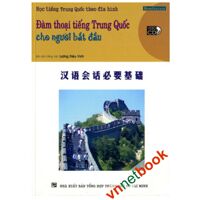 Đàm Thoại Tiếng Trung Quốc Cho Người Bắt Đầu