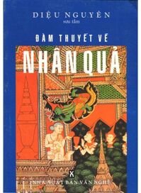 Đàm Thuyết Về Nhân Quả