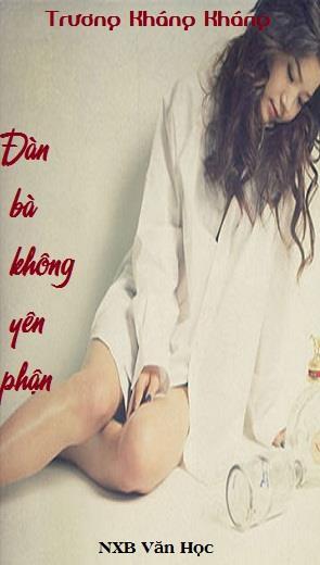 Đàn Bà Không Yên Phận