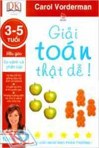 Dành Cho Mẫu Giáo 3 - 5 Tuổi - Giải Toán Thật Dễ! - So Sánh Và Phân Loại