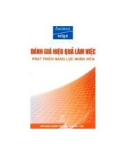 Đánh Giá Hiệu Quả Làm Việc (Bộ Sách Business Edge)