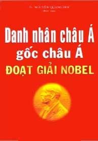 Danh Nhân Châu Á Gốc Châu Á Đoạt Giải Nobel