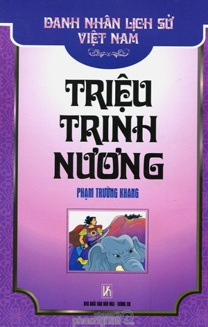 Danh Nhân Lịch Sử Việt Nam - Triệu Trinh Nương