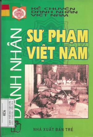 Danh nhân sư phạm việt nam (phần 2)