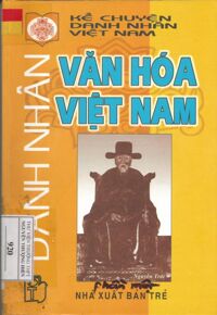 DANH NHÂN VĂN HÓA VIỆT NAM