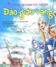 Danh tác thế giới: Đảo giấu vàng - Nhiều tác giả