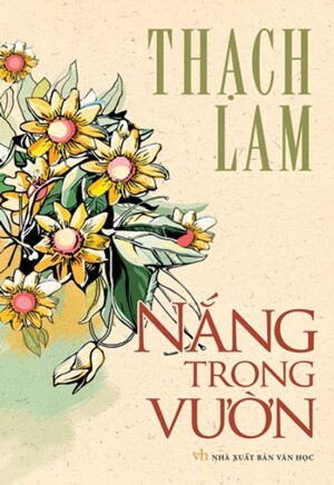 Danh Tác Văn Học Việt Nam - Nắng Trong Vườn (Thạch Lam)