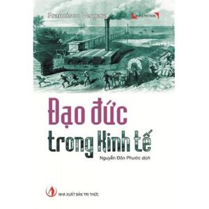 Đạo đức trong kinh tế - Francisco Vergara