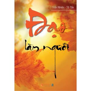 Đạo làm người - Trần Nhiên & Tô Tần