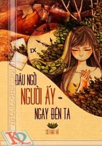 Đâu Ngờ Người Ấy Ngay Bên Ta