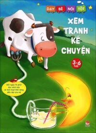 Dạy Bé Nói Tốt - Xem Tranh Kể Chuyện